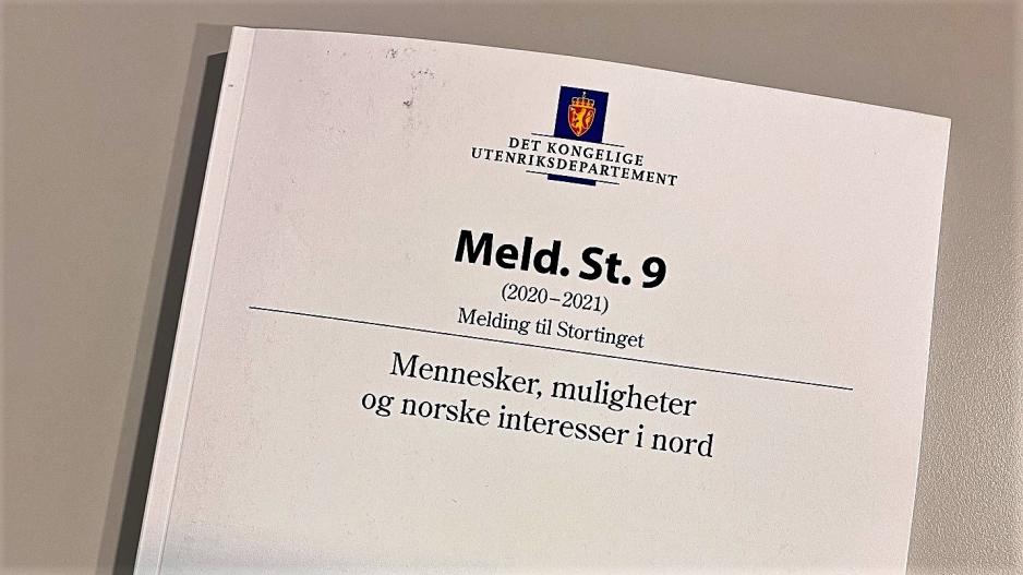 Nordområdemeldingen 2020: Mennesker, muligheter og norske interesser i nord. Nordområdemeldingen 2020: Mennesker, muligheter og norske interesser i nord.