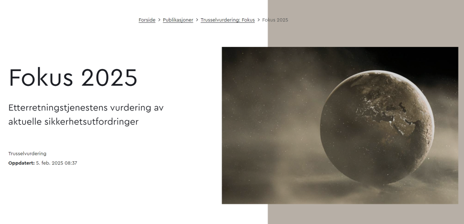 Skillet mellom krig og fred er hvisket ut, hevder etterretningstjenestene i sine siste trusselvurderinger. (Faksimile av Etterretningstjenestens siste rapport). Fokus 2025